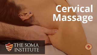 General Cervical Protocol: Beginning Massage Techniques