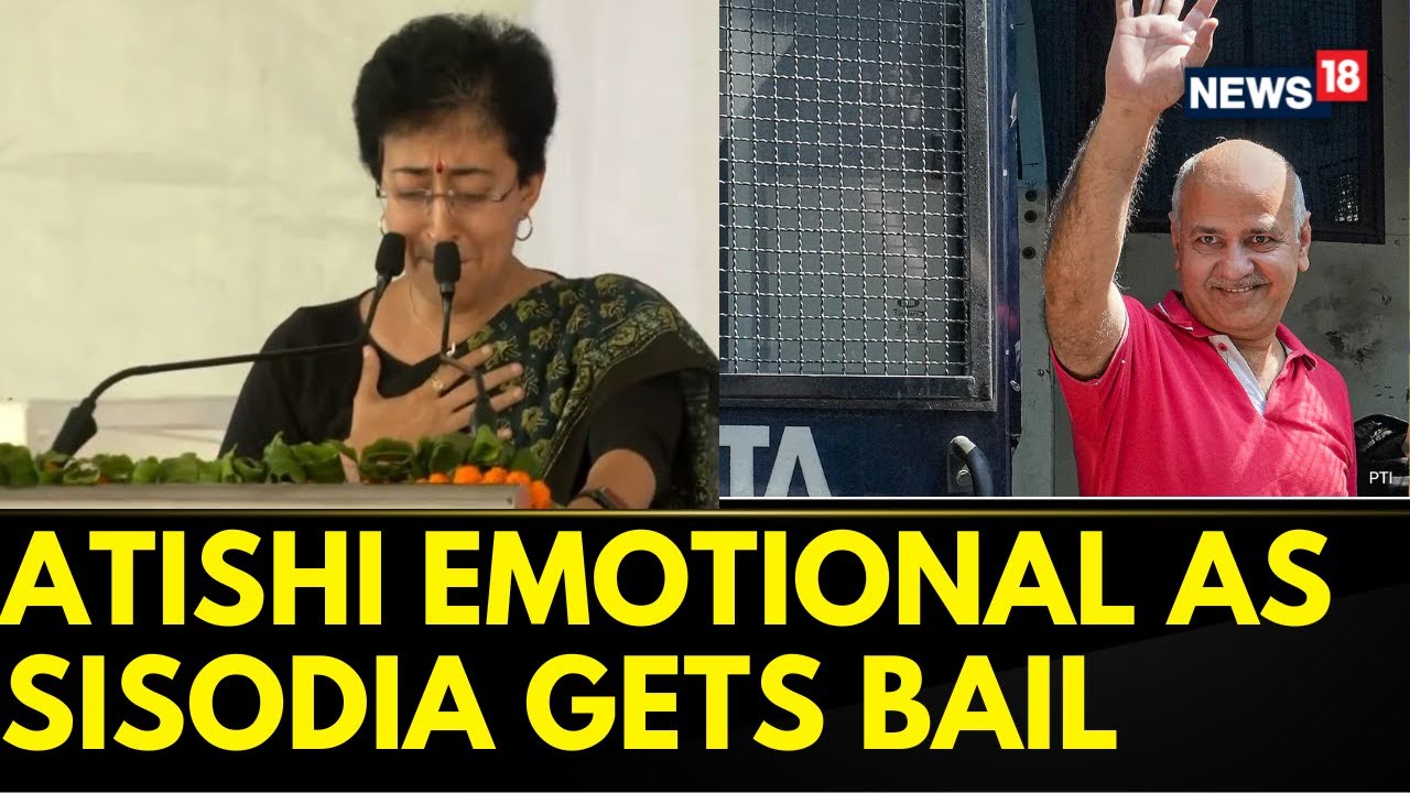 On Camera, AAP's Atishi Breaks Down Mid-Speech After Manish Sisodia's Bail | AAP News | News18