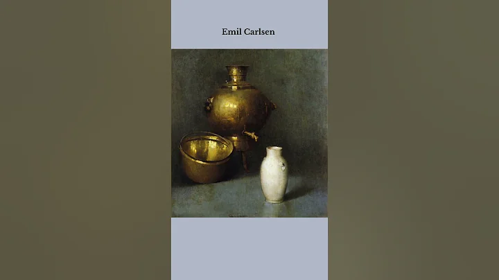 Emil Carlsen's Luminous Still Life Paintings thumbnail