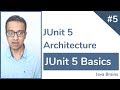 JUnit 5 Basics 5 - JUnit 5 Architecture
