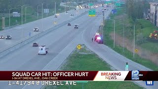 Driver crashes into Oak Creek squad car on I-94