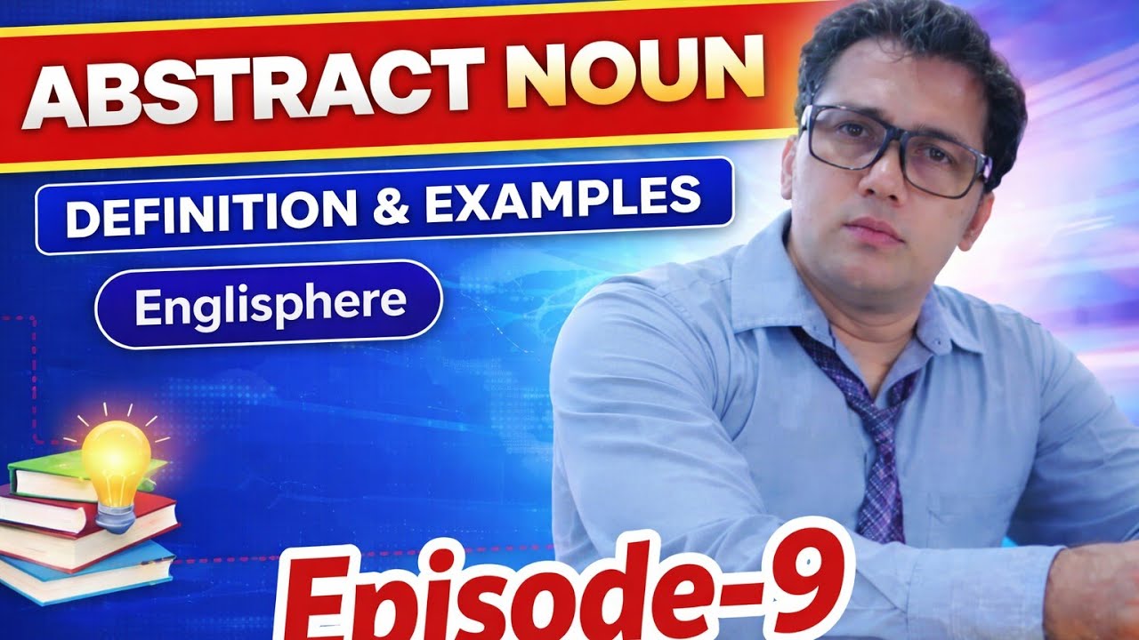 🔥Abstract noun #noun #defination #howtoimprovespokenenglishin