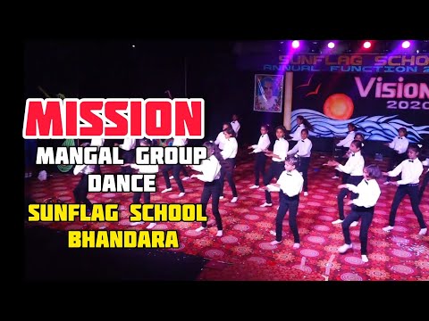 Dil Me Mars Hai Mission Mangalam Dance Group Sunflag School Warthi Bhandara