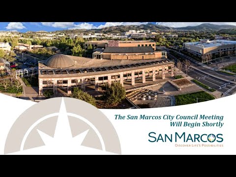 City of San Marcos City Council Meeting | Tuesday, July 12, 2022