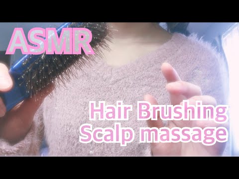 【ASMR】*囁き* ヘアブラッシング＆スカルプマッサージ HairBrushing ScalpMassage ネイルタッピング NailTapping Whispering