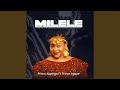 Milele (feat. Prince Agape)