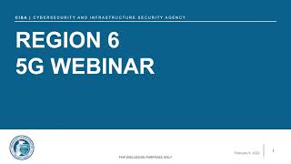 CISA Region 6 5G Webinar V1