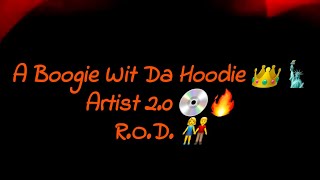 A Boogie Wit Da Hoodie - R.O.D. [Official Lyrics](Best Version)