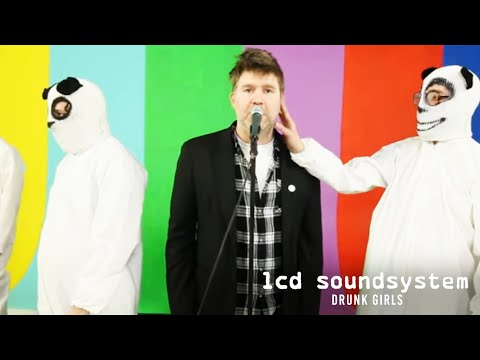 LCD Soundsystem - Drunk Girls - LCD Soundsystem - Drunk Girls