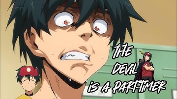 Devil Is a Part-Timer : The reverse Isekai