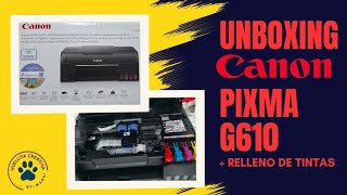 Unboxing Canon PIXMA G610: ¡La mejor impresora para fotos! 📸 + Llenado de tintas paso a paso