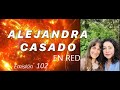 Alejandra casado en red 102 18 noviembre 2023