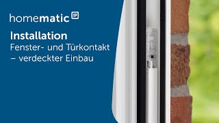 Homematic IP | Installation eines Fenster- und Türkontakts – verdeckter Einbau