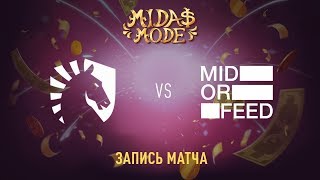 Liquid vs Mid Or Feed, Midas Mode, game 2 [Maelstorm, Lum1Sit]