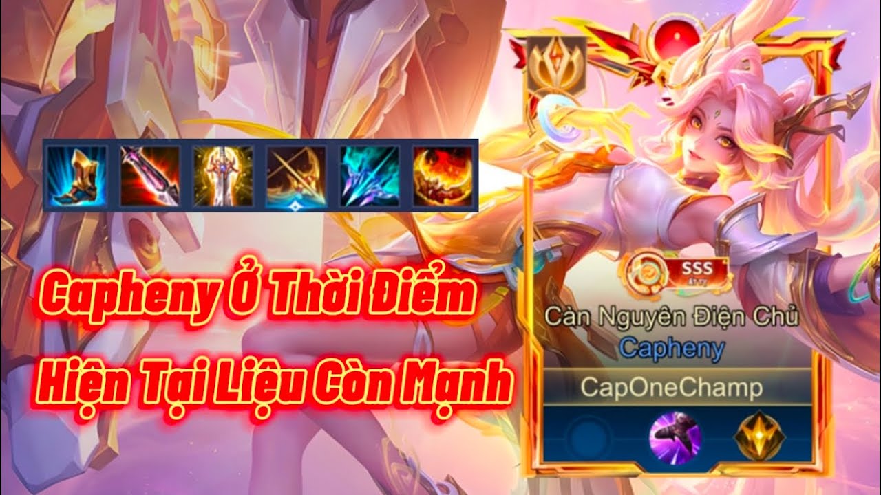 CapOneChamp - Capheny Ở Thời Điểm Hiện Tại