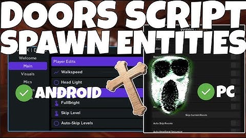 NEW Roblox Doors Script GUI Hack Auto Win Game, Entity Spawner, Get Crucifix & More PASTEBIN 2025