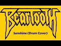 Sunshine (Drum Cover) - Beartooth