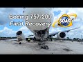 Boeing 757-200 Field Recovery