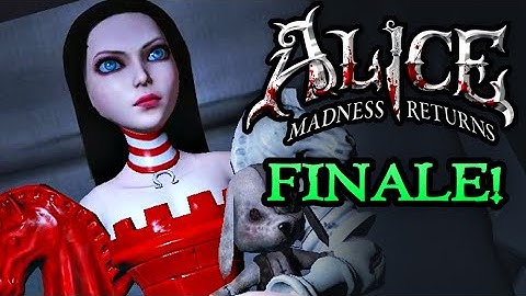 Alice: Madness Returns - END OF THE LINE - FINALE - halfmoonjoe