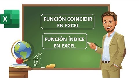Función Coincidir / Función Índice