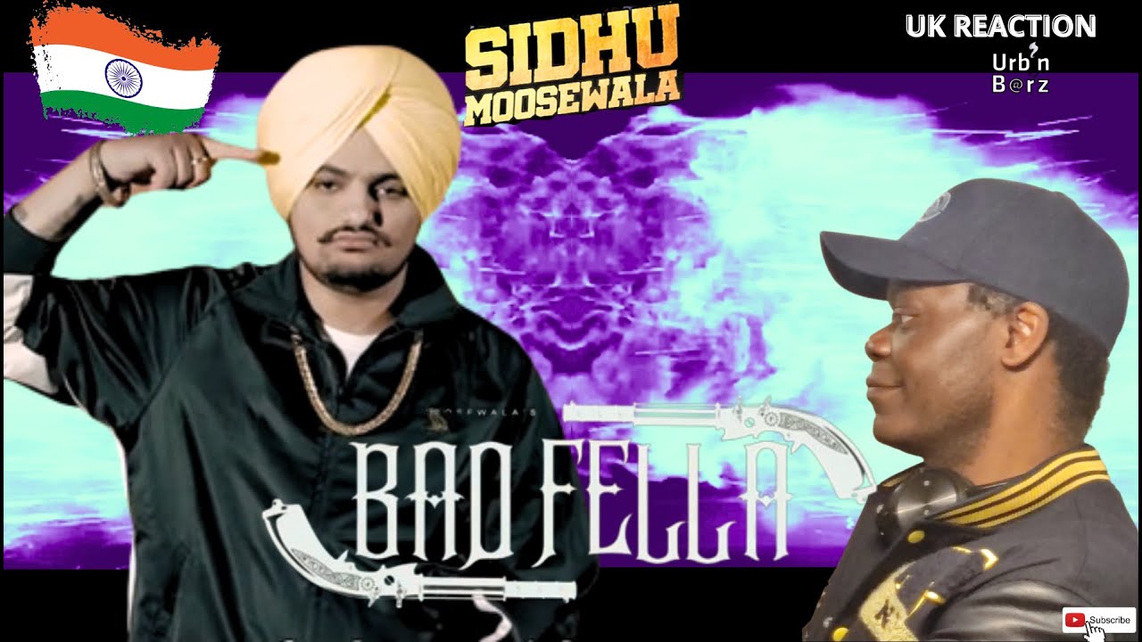 🇮🇳 Urb’n Barz reacts: SIDHU MOOSE WALA - Badfella | ft. BYG BYRD | Harj ...