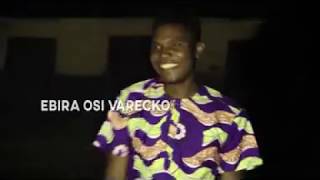 EBIRA OSI VARE'EKO by Yunique Ozi-ori