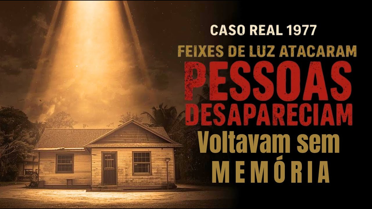 Caso Real 1977 | FEIXES DE LUZ Atacaram Ilha Brasileira: Pessoas Desapareciam e Voltavam Sem Memória