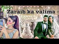 Happy ending  zariab ka valima  shahtajkhanvlogs vlog wedding zaraibkishadi