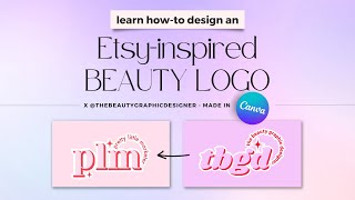 How To Design an Esty Inspired Beauty Logo in Canva! screenshot 1