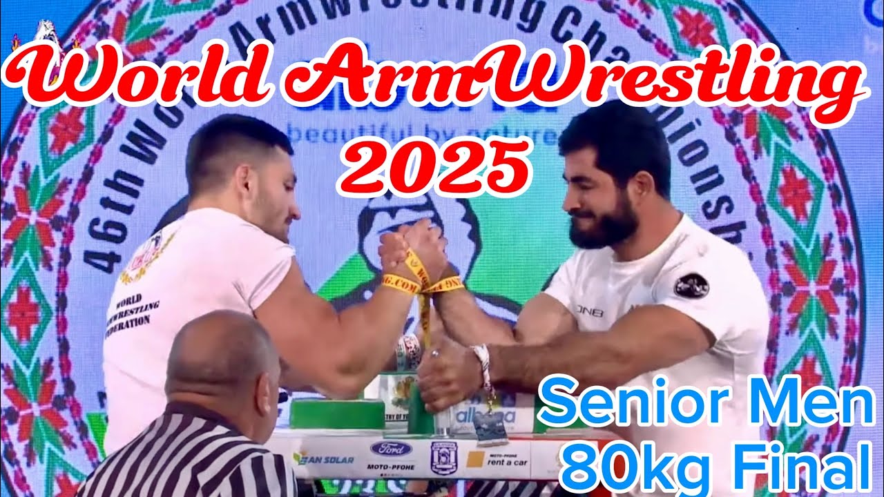 2025 World Arm Wrestling Championship | Senior Men 80KG Right Arm # ...