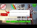 A d3d11-compatible gpu(feature level 11.0 shader model 5.0)is required to run the engine ARC Raiders