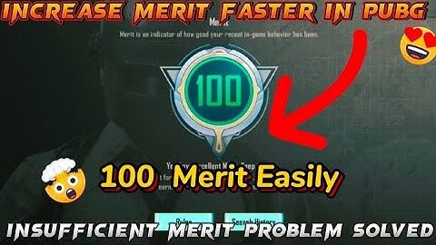 How to Increase Merit Faster in PUBG mobile 🤩 | insufficient Merit Cannot start The Game Start Match