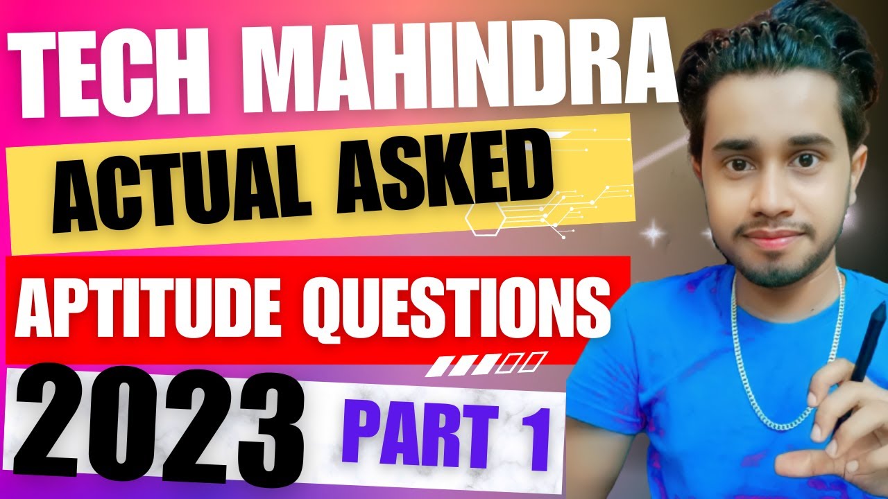 tech-mahindra-aptitude-questions-and-answers-2023-tech-mahindra-previous-year-aptitude