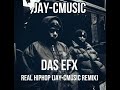 Das efx real hiphop jaycmusic remix