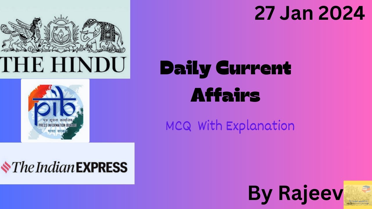 27 January 2024 II Daily Current Affairs II UPSC II 2024 - YouTube
