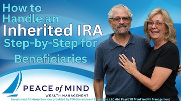 How to Handle an Inherited IRA Step by Step for Beneficiaries