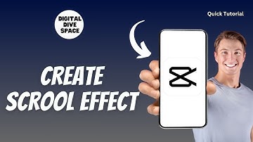 How To Create A Scroll Effect In Capcut