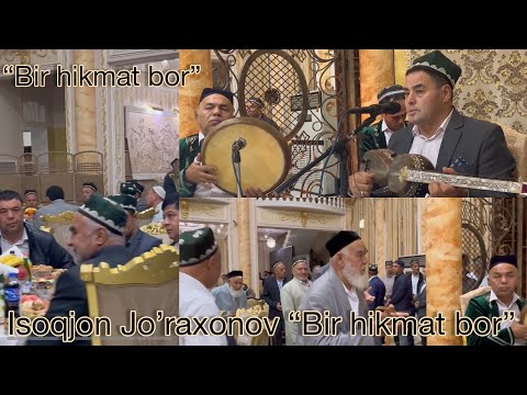 Видео: Isoqjon Jo’raxonov ijrosida “Bir hikmat bor”