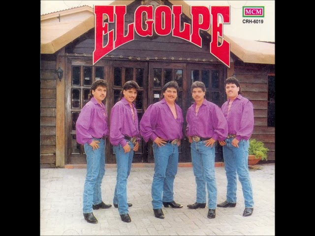 El Golpe - Saliendo De Tampico