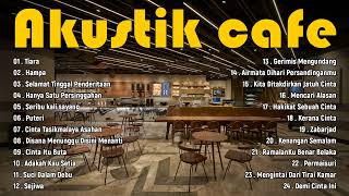 Musik Akustik Cafe - Lagu Akustik Cover - Slow Rock Malaysia 90an Terbaik