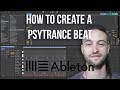 Ableton Live 10 for Beginners - How to Create a Psytrance Beat