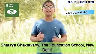 Sdgs For Children Shaurya Chakravarty India - 1Minutesdgs Campaign