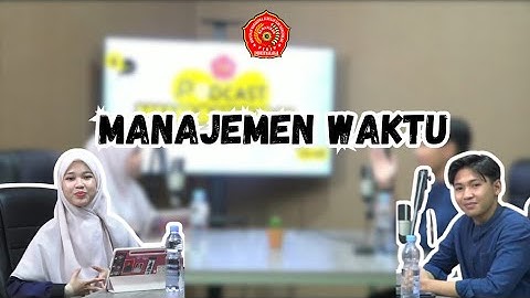 Humanikom Talks S5: Episode 1| Manajemen Waktu