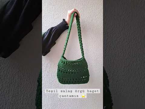 Yeşil salaş örgü baget çantamız⭐️ #amigurumi #handmade #çanta #bag #crochet #art