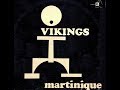 Vikings de la martiniquea a ye danse ac georges coldold