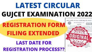 Latest Circular | Gujcet Exam Registration Extended | Gujcet Exam 2022 | gseb gujcet