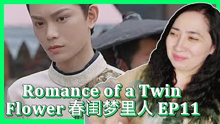 𝐑𝐨𝐦𝐚𝐧𝐜𝐞 𝐨𝐟 𝐚 𝐓𝐰𝐢𝐧 𝐅𝐥𝐨𝐰𝐞𝐫 春闺梦里人 𝐄𝐏𝟏𝟏 | 𝐄𝐎𝐍𝐍𝐈 𝐇𝐄𝐀𝐑𝐓𝐒 𝐇𝐔𝐍𝐀𝐍