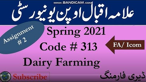 AIOU Code 313 Solved Assignment No.2 Spring  2021 | Subject: Dairy Farming  | Level: FA/ICom