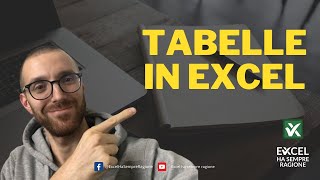 Come creare una TABELLA in Excel e come usarla al meglio