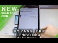 How to Bypass Google Account LENOVO Tab 4 - Unlcok FRP in LENOVO Tablet